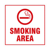 Square Smoking Area Sign with Adhesive Tape, Mounts On Any Surface, Weather Resistant