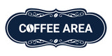 Designer Coffee Area Wall or Door Sign