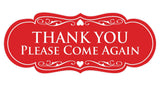 Designer THANK YOU Please Come Again Sign