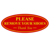 Oval PLEASE REMOVE YOUR SHOES Thank You Sign