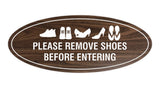 Oval Please Remove Shoes Before Entering Sign