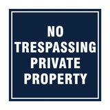 Square No Trespassing Private Property Sign with Adhesive Tape, Mounts On Any Surface, Weather Resistant