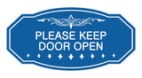 Victorian Please Keep Door Open Wall or Door Sign