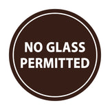 Signs ByLITA Circle No Glass Permitted Sign