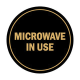 Signs ByLITA Circle Microwave In Use Sign