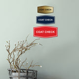 Signs ByLITA Fancy Coat Check Sign