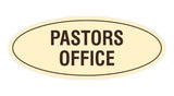 Signs ByLITA Oval Pastors Office Sign