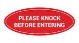 Oval Please Knock Before Entering Sign