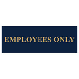 Basic Employees Only Door / Wall Sign