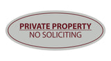 Signs ByLITA Oval PRIVATE PROPERTY NO SOLICITING Sign
