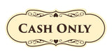 Designer Cash Only Wall or Door Sign