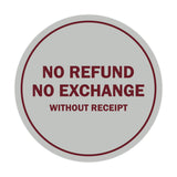 Signs ByLITA Circle No Refund No Exchange Sign
