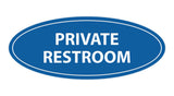 Oval Private Restroom Sign