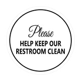 Signs ByLITA Circle Please Help Keep Our Restroom Clean Sign