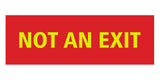 Signs ByLITA Basic Not An Exit Sign