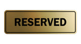 Signs ByLITA Standard Reserved Sign