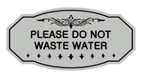 Victorian Please Do Not Waste Water Sign
