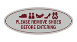 Oval Please Remove Shoes Before Entering Sign