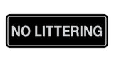 Signs ByLITA Standard No Littering Sign