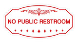 Victorian No Public Restroom Signs