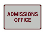 Signs ByLITA Classic Admissions Office Sign