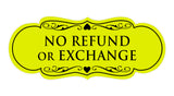 Signs ByLITA Designer No Refund Or Exchange Sign
