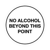 Signs ByLITA Circle No Alcohol Beyond This Point Sign