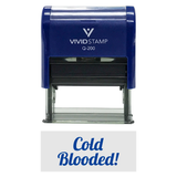 Blue COLD BLOODED! Icon Self Inking Rubber Stamp