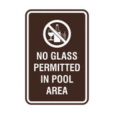 Signs ByLITA Portrait Round No Glass Permitted In Pool Area Sign with Adhesive Tape, Mounts On Any Surface, Weather Resistant, Indoor/Outdoor Use