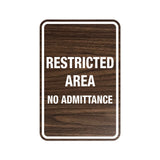 Portrait Round Restricted Area No Admittance Sign with Adhesive Tape, Mounts On Any Surface, Weather Resistant