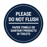 Signs ByLITA Circle Please Do Not Flush Sanitary Products Sign