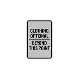 Signs ByLITA Portrait Round Clothing Optional Beyond This Point Sign