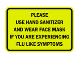 Classic Framed Please Use Hand Sanitizer and Wear Face Mask Sign