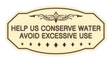 Victorian Help Us Conserve Water Avoid Excessive Use Sign