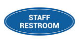 Blue Oval STAFF RESTROOM Sign