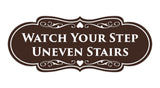Signs ByLITA Designer Watch Your Step Uneven Stairs