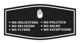 Fancy No Soliciting No Politics No Religion No Sales No Flyers No Exceptions Wall or Door Sign