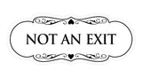 Signs ByLITA Designer Not An Exit Sign