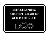 Classic Framed Self-Cleaning Kitchen Clear Up After Yourself Wall or Door Sign