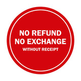Signs ByLITA Circle No Refund No Exchange Sign