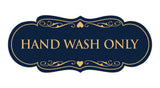 Signs ByLITA Designer Hand Wash Only Sign