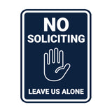 Portrait Round No Soliciting Leave Us Alone Wall or Door Sign