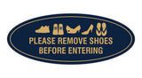 Oval Please Remove Shoes Before Entering Sign