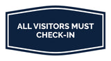 Signs ByLITA Fancy All Visitors Must Check-in Sign