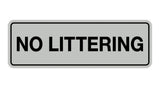 Signs ByLITA Standard No Littering Sign