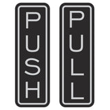 Classic Vertical Push Pull Door Sign