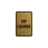 Portrait Round Vip Lounge Sign