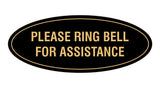 Signs ByLITA Oval Please Ring Bell For Assistance Sign