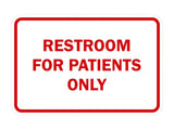 Signs ByLITA Classic Framed Restrooms For Patients Only Sign