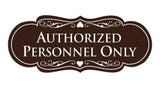 Signs ByLITA Designer Authorized Personnel Only Sign